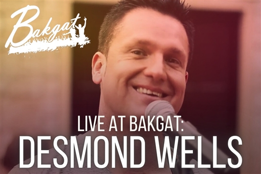 Live at Bakgat: Desmond Wells